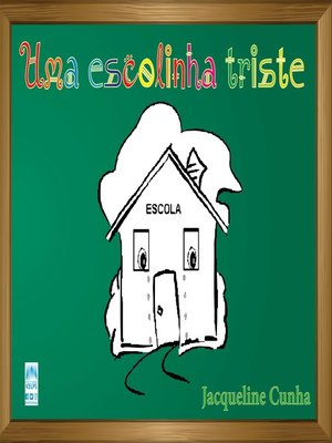 cover image of Uma Escolinha triste